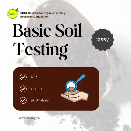 Basic Soil Test - SOUL SOCIETY FOR ORGANIC FARMING
