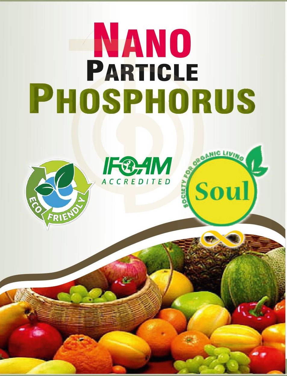 Nano Particle Phosphorus - SOUL SOCIETY FOR ORGANIC FARMING