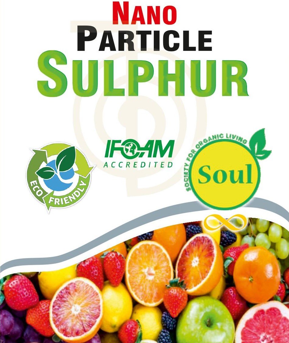 Nano Particle Sulphur - SOUL SOCIETY FOR ORGANIC FARMING
