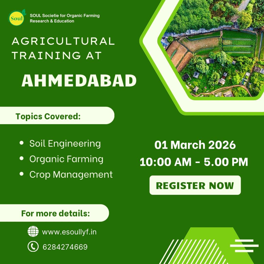 One day Organic Farming Training at Ahmedabad - SOUL SOCIETY FOR ORGANIC FARMING