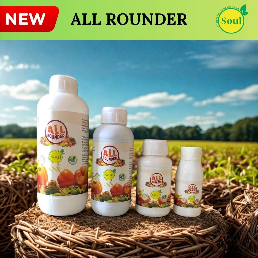 SOUL All Rounder – Double Action: Nutrition + Protection for Every Crop - SOUL SOCIETY FOR ORGANIC FARMING
